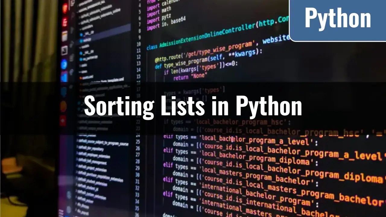 Python Using Sort And Sorted Python List Sorting Techniques